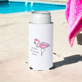 Flamingo Bachelorette Bridesmaid Flocking Tribe Selters Dosenkühler
