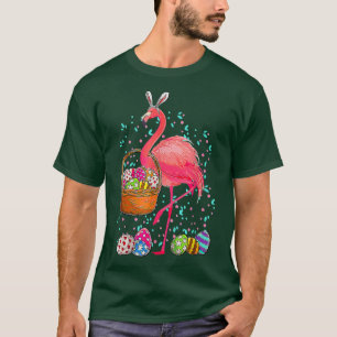 Flamingo Bringing Oster Bunny Eggs Basket Happy E T-Shirt