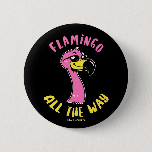Flamingo der ganze Weg Button (Vorderseite)