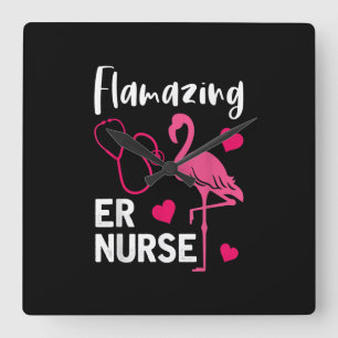 Flamingo ER Nurse Emergency Nurse Gift Quadratische Wanduhr