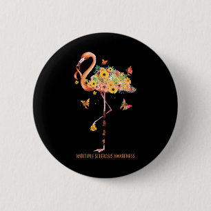 Flamingo Faith Hope Fight Cure Multiple Sklerose Button