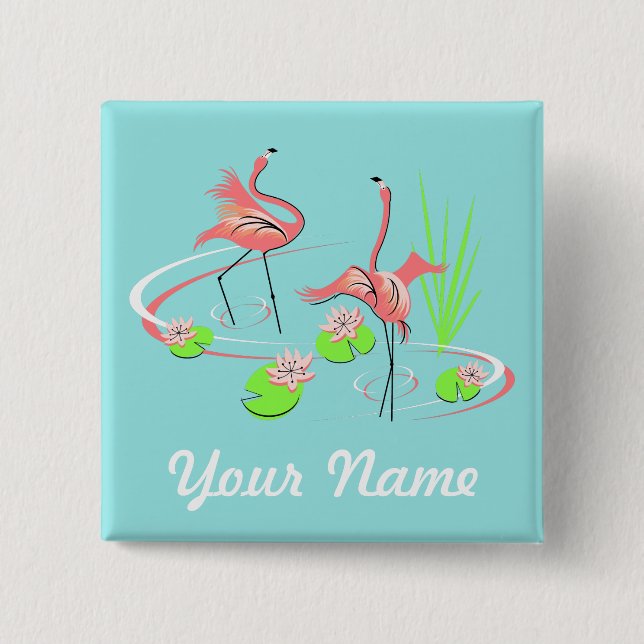 Flamingo Fandango Duo 2 Name Button Quadrat (Vorderseite)