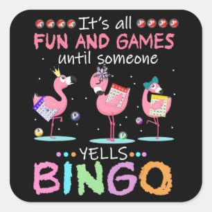 Flamingo Flaming Bingo Funny Quadratischer Aufkleber