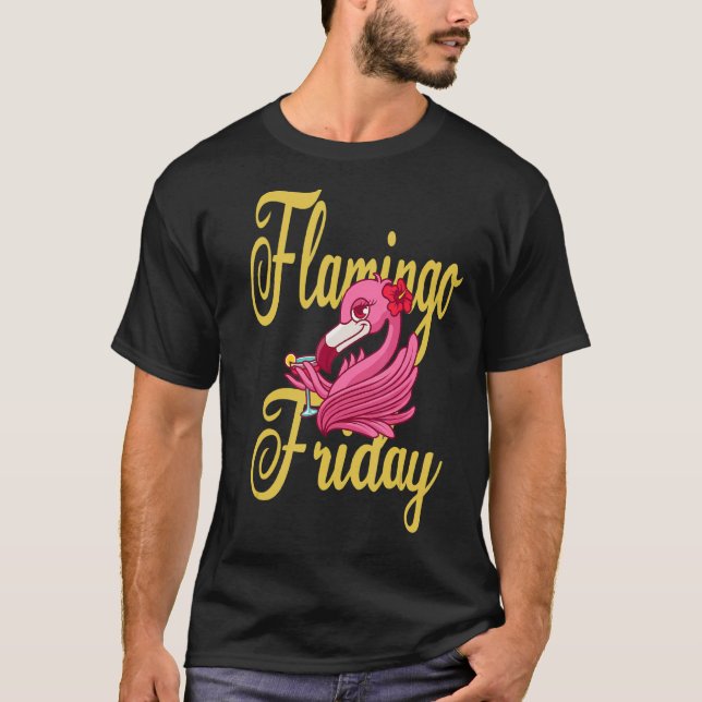 Flamingo Freitag 1 T-Shirt (Vorderseite)