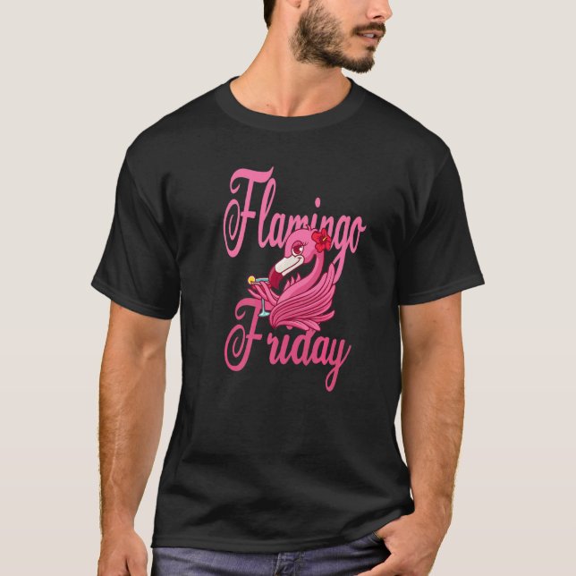 Flamingo Freitag 1 T-Shirt (Vorderseite)