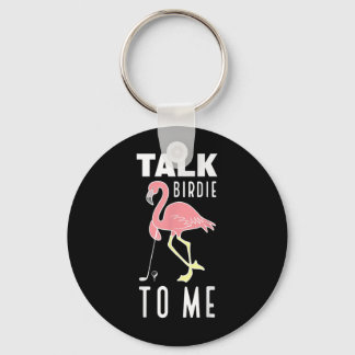 Flamingo Golf Talk Birdie To Me Golfspiel Fu Schlüsselanhänger
