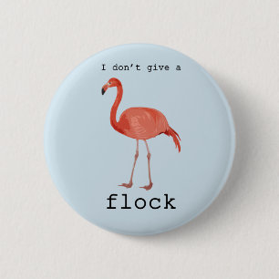 Flamingo - ich gebe keinen Knall Button