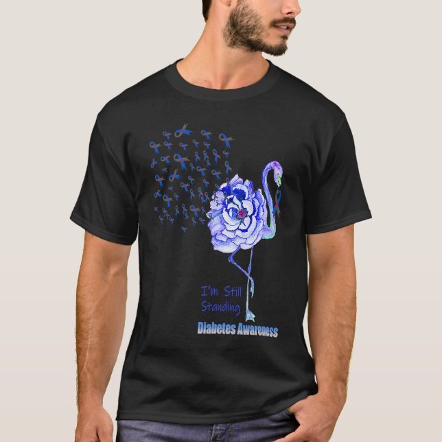 Flamingo I'm Still Standing Diabetes Awareness T-Shirt (Vorderseite)