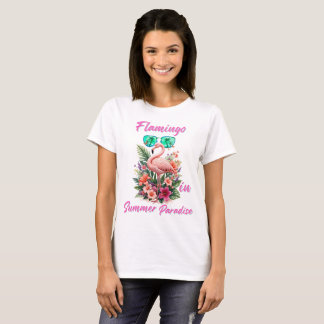 Flamingo in Summer Paradise  T-Shirt