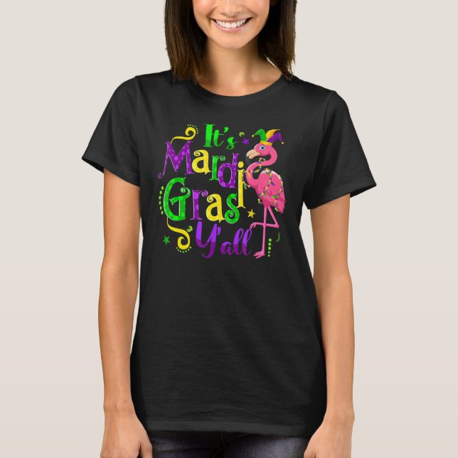 Flamingo It's Mardi Gras Y'all Jester Hat Mask Bea T-Shirt (Vorderseite)
