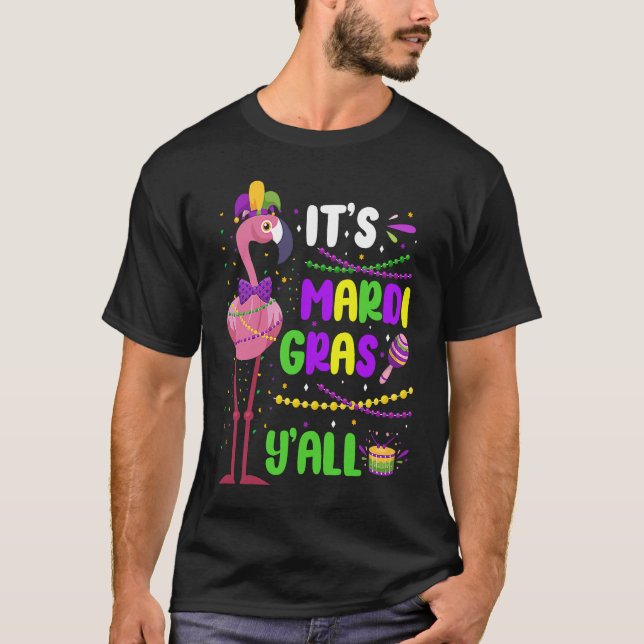 Flamingo Jester Hat Beads Mask It's Mardi Gras Y'a T-Shirt (Vorderseite)