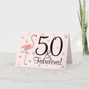 Flamingo Pink 50 und fabelhaft! Geburtstagskarte Karte