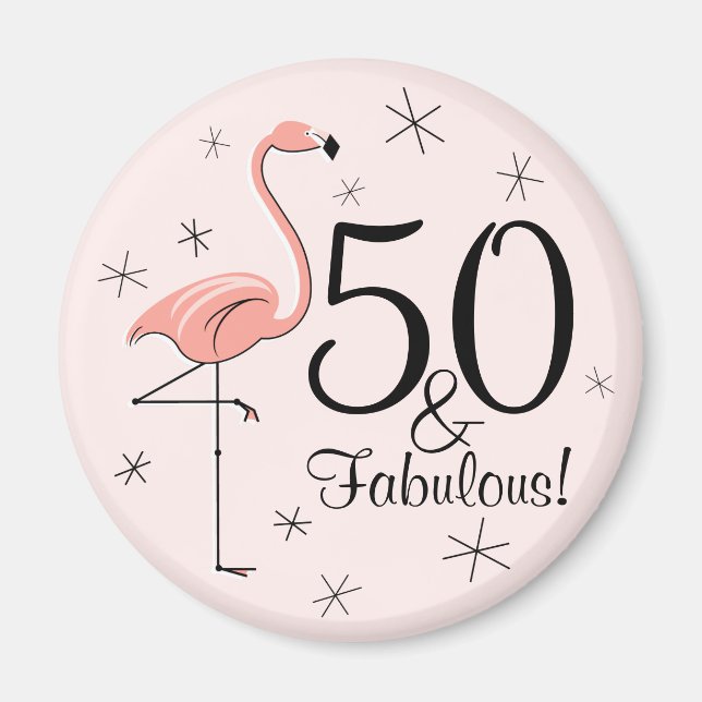 Flamingo Pink 50 und Fabulous Magnet! Magnet (Vorne)