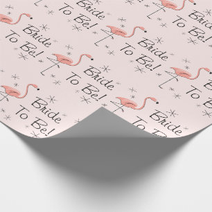 Flamingo Pink 'Bride To Be'! Packpapier