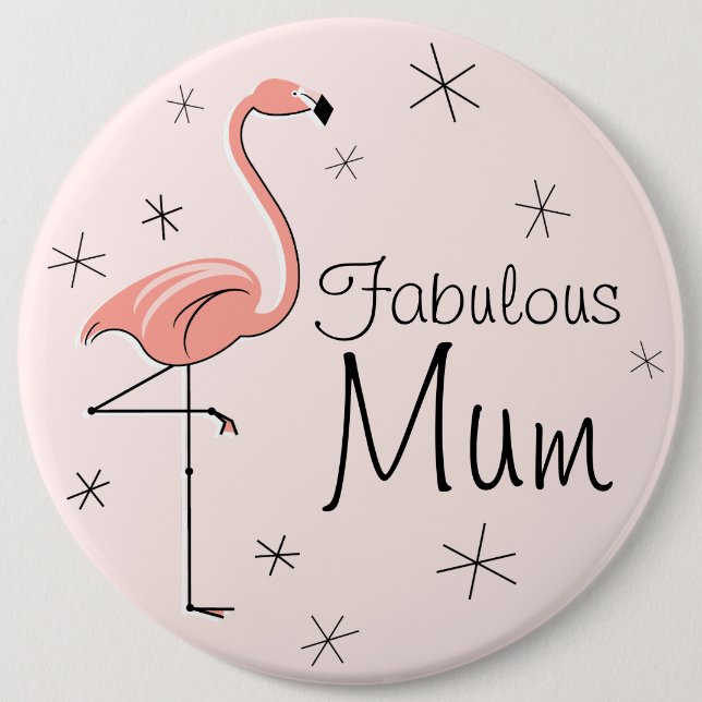 Flamingo Pink 'Fabulous Mum' Taste Button (Vorderseite)