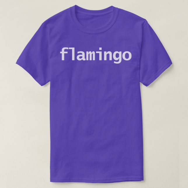 Flamingo Typografie T-Shirt (Design vorne)