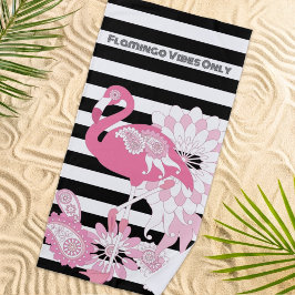 Flamingo Vibes Nur Schwarz & Weiß Streifen Flaming Strandtuch
