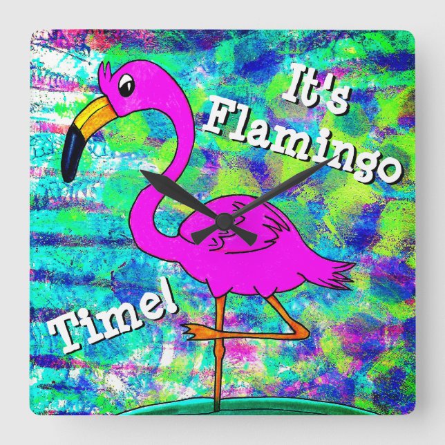 Flamingo Wall Clock Es ist Flamingo Zeit! Quadratische Wanduhr (Vorderseite)
