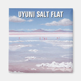 Flamingos in Uyuni Salt Flat Salar De Uyuni Magnet