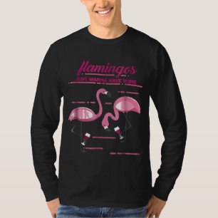 Flamingos Just Wanna haben sonnige Männer Frauen T-Shirt