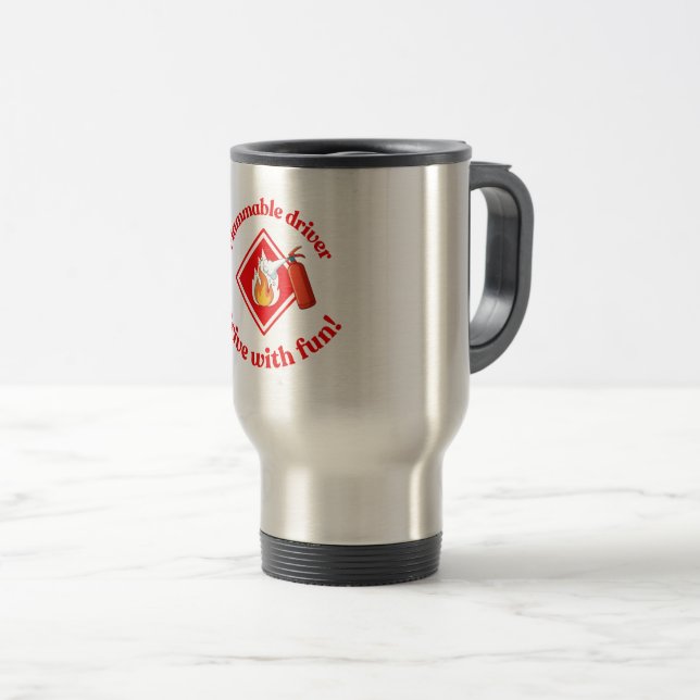 Flammable Driver Trucker Gift | Funny ADR Hazmat Reisebecher (VorderseiteRechts)