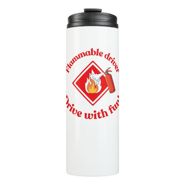Flammable Driver Trucker Gift | Funny ADR Hazmat Thermosbecher (Vorderseite)