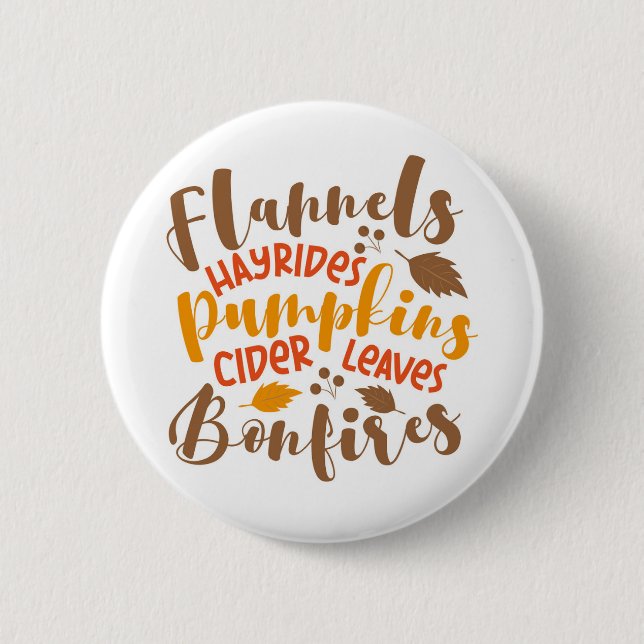 Flannels Hay Rides Pumpkins Cider Blätter Bonfire Button (Vorderseite)