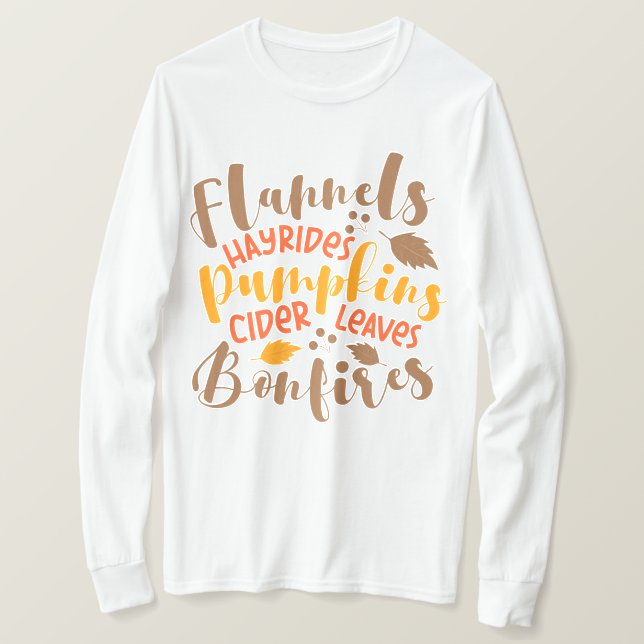 Flannels Hay Rides Pumpkins Cider Blätter Bonfire T-Shirt (Design vorne)