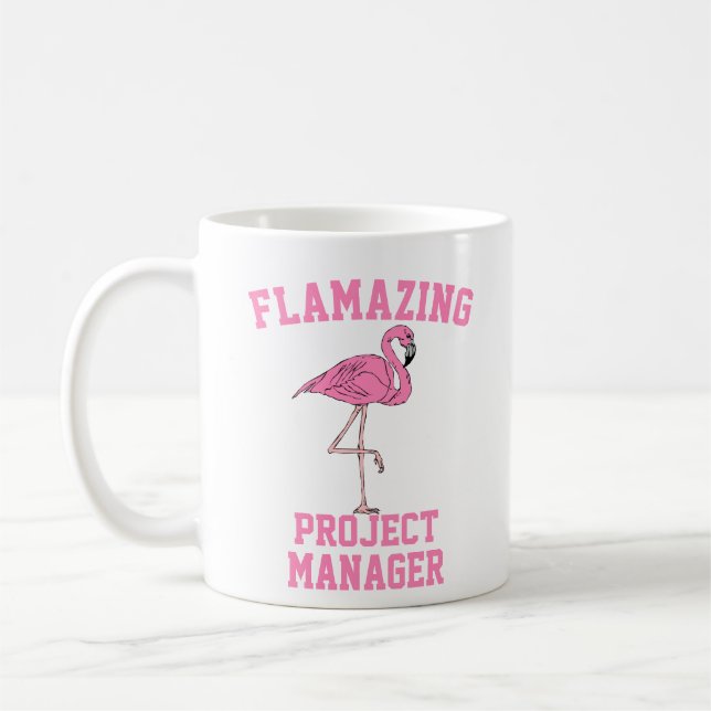Flantastische Projekt-Manager-Tasse Kaffeetasse (Links)