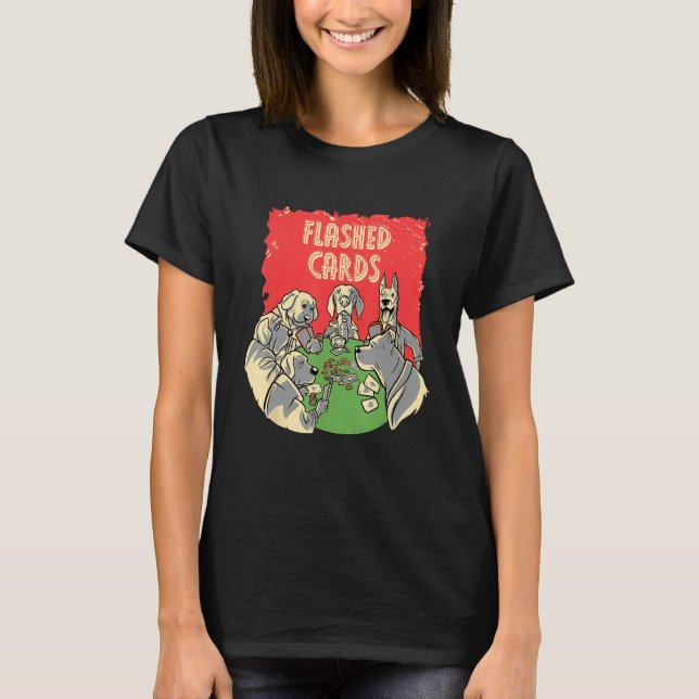 Flashed Cards Card Game Casino Card Player Gamblin T-Shirt (Vorderseite)