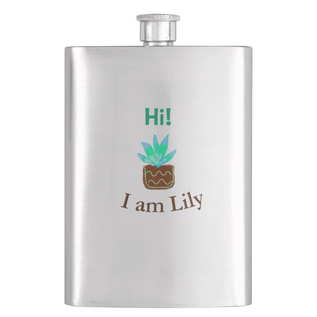 Flasque Bonjour Je suis Lily cactus succulent ajouter nom  (devant)