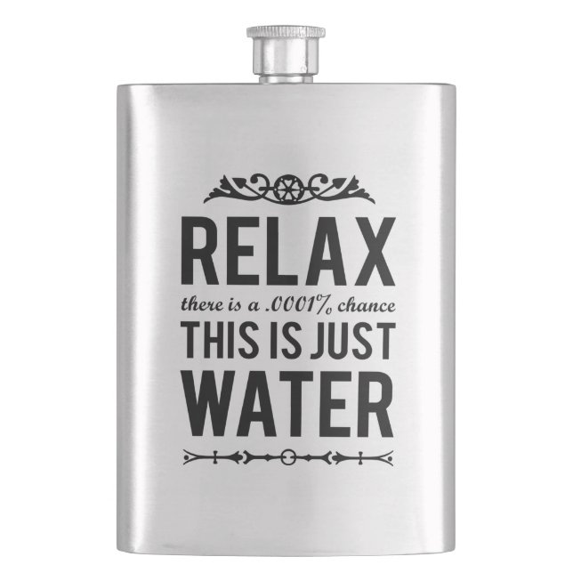Flasque Détendez ceci est juste l'eau (devant)