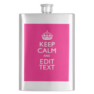 Flasque KEEP CALM personnalisé et votre texte sur Fuchsia