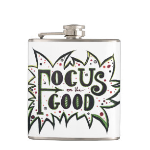 Flasques Concentrez-vous sur le BON ! Citation illustrée in