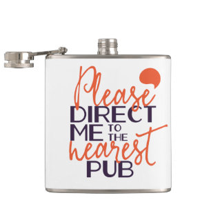 Flasques Drôle S'il vous plaît me diriger vers le Pub le pl