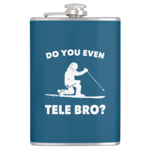 Flasques Est-Ce Que Vous Êtes Même Tele Bro ?