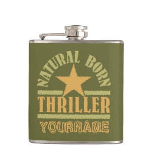 Flasques Fiole personnalisée Natural Born Thriller