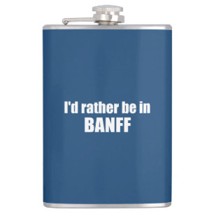 Flasques Je préférerais être à Banff Canada
