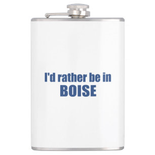 Flasques Je Préférerais Être À Boise Idaho