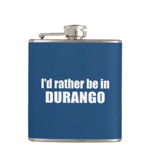 Flasques Je Préférerais Être À Durango Colorado