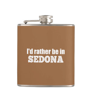 Flasques Je préférerais être à Sedona