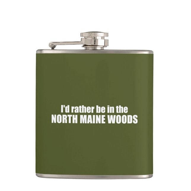 Flasques Je Préférerais Être Dans Le Maine Woods Nord (Devant)