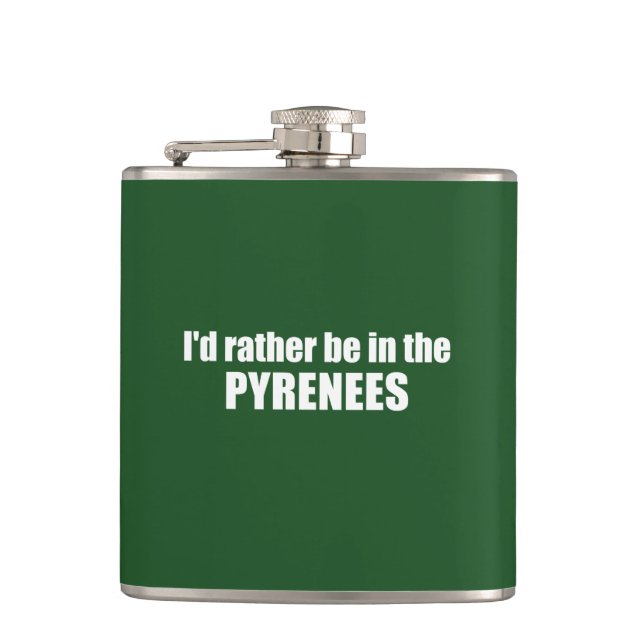 Flasques Je Préférerais Être Dans Les Pyrénées (Devant)