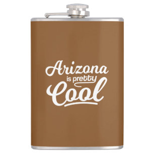 Flasques L'Arizona Est Plutôt Cool