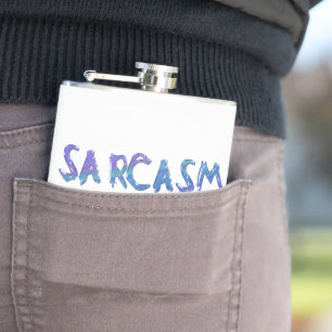 Flasques Le sarcasme de SlipperyJoe bat le slogan drôle ill