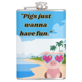 Flasques les cochons veulent s'amuser