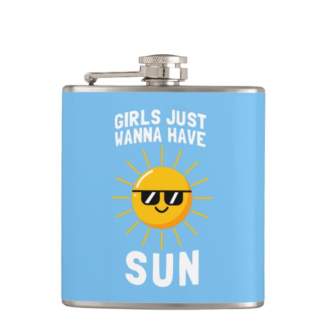 Flasques Les Filles Veux Juste Avoir Le Soleil (Devant)
