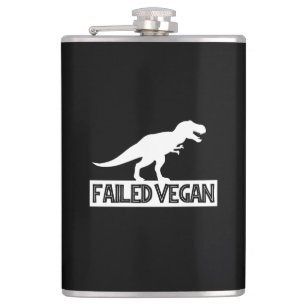 Flasques T-Rex Vegan ayant échoué