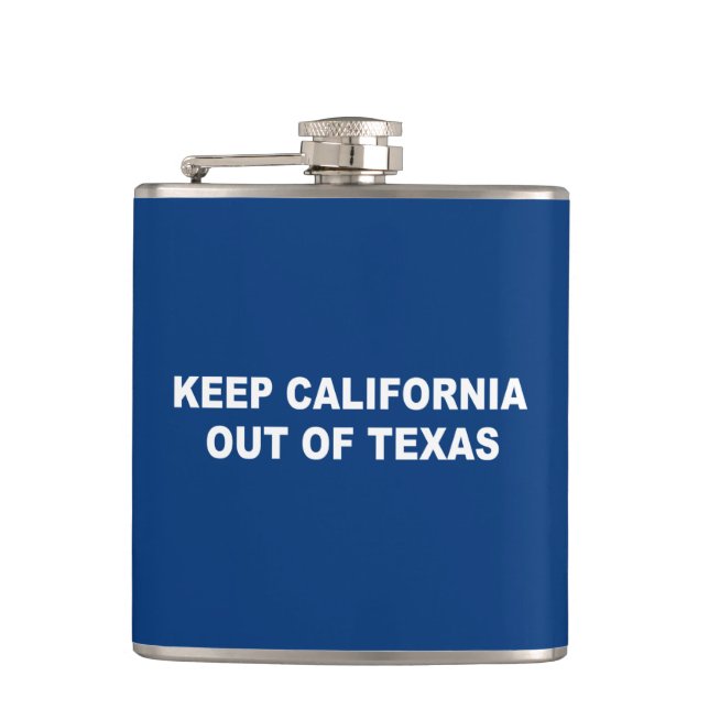 Flasques Tenir La Californie Hors Du Texas (Devant)