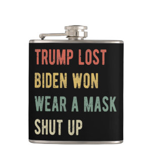 Flasques Trump Perdu Biden A Gagné Une Fermeture De Masque
